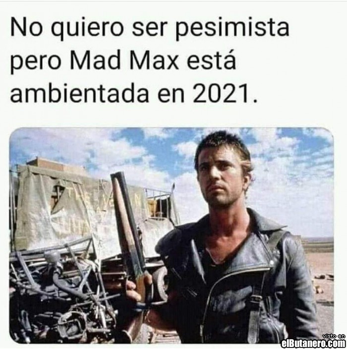 Mad Max en 2021